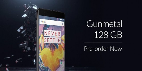 The OnePlus 3T 128GB model is only available in the Gunmetal color option.