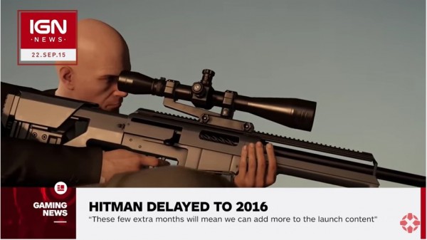 IGN News announces the delay of Hitman Game.