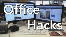 Office Hacks