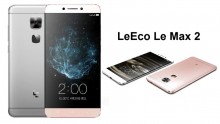 LeEco Le Max 2 With New Force Gold Color Unveiled, to Go Flash Sale on July 5 Alongside Le 2